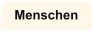 Menschen